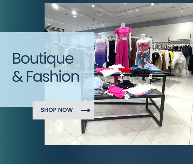 Boutique and Fashion